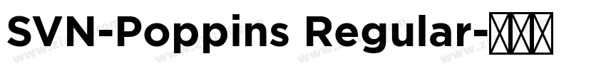SVN-Poppins Regular字体转换
